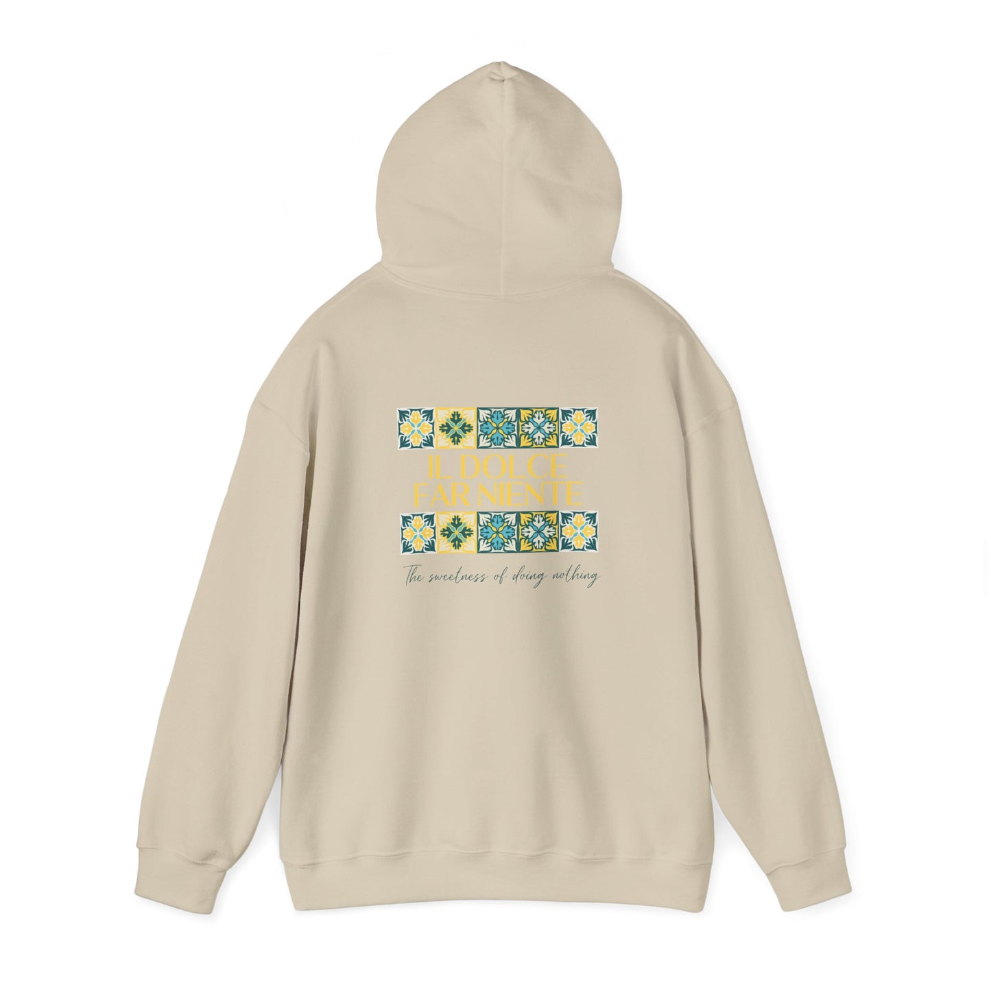 Il Dolce Far Niente Hoodie โ The Art of Doing Nothing