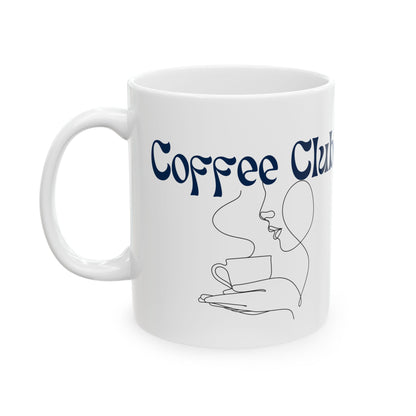 Coffee Club Mug – The Only Membership You Need ☕