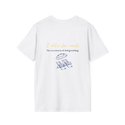 Il Dolce Far Niente T-Shirt – Savor the Sweetness of Doing Nothing 🌿